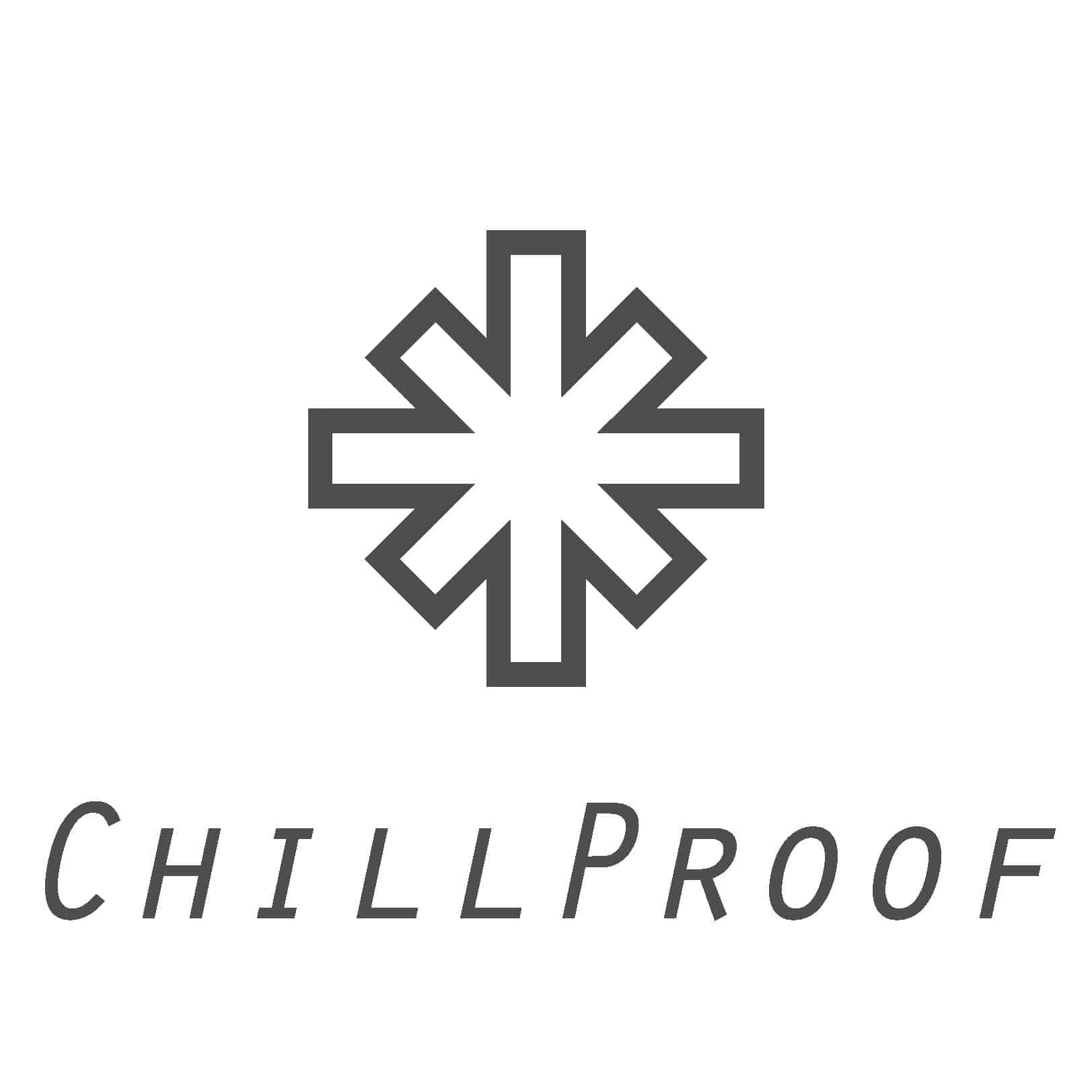 CHILLPROOF