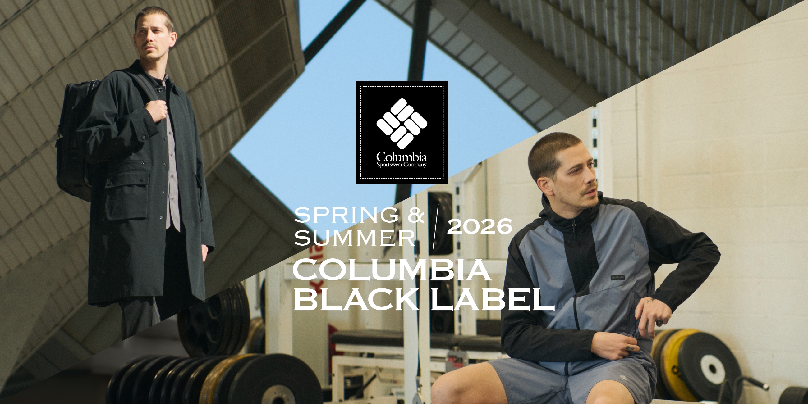 SPRING & SUMMER / 2026 COLUMBIA BLACK LABEL